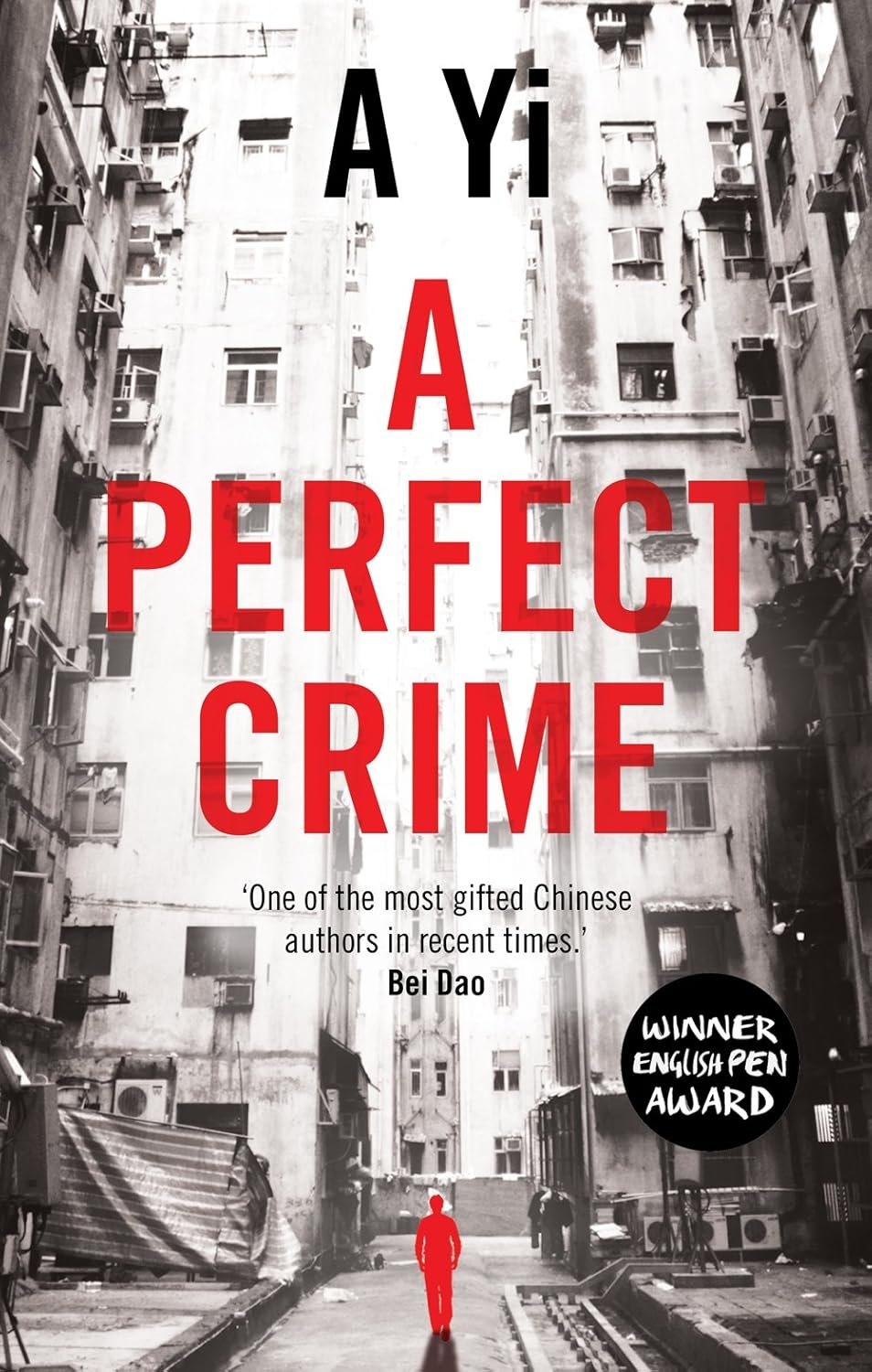 A Perfect Crime (2015), Chinese crime novel from Oneworld Publications